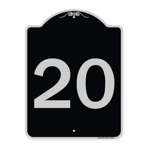 Signmission Sign with Number 20 Heavy-Gauge Aluminum Architectural Sign, 24" x 18", BS-1824-22902 A-DES-BS-1824-22902 - main